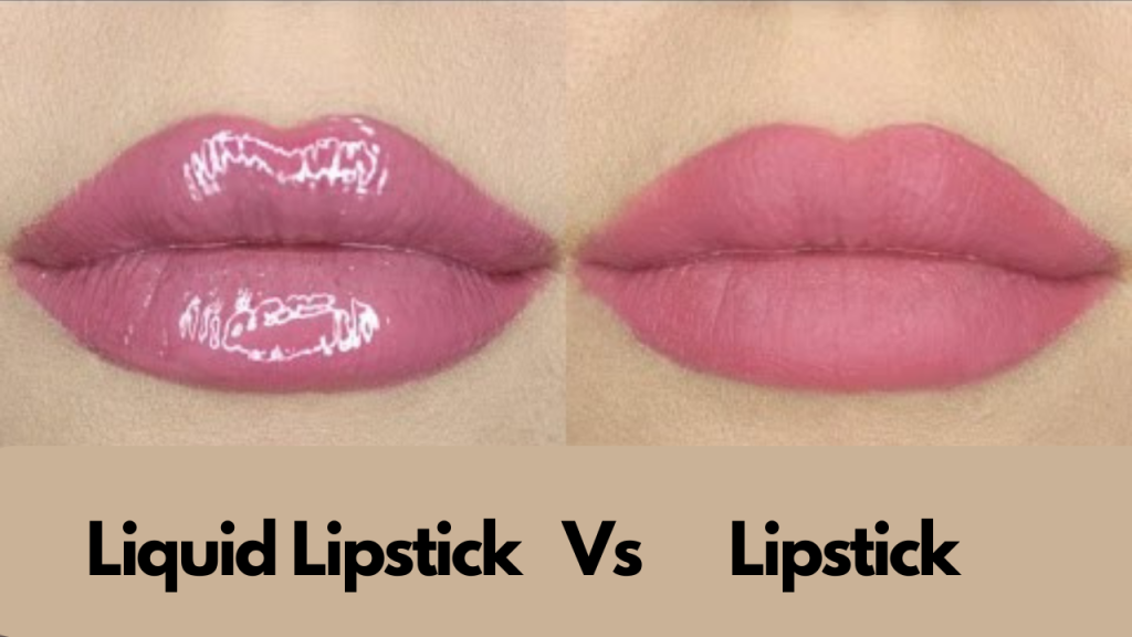 lipstick vs liquid lipstick